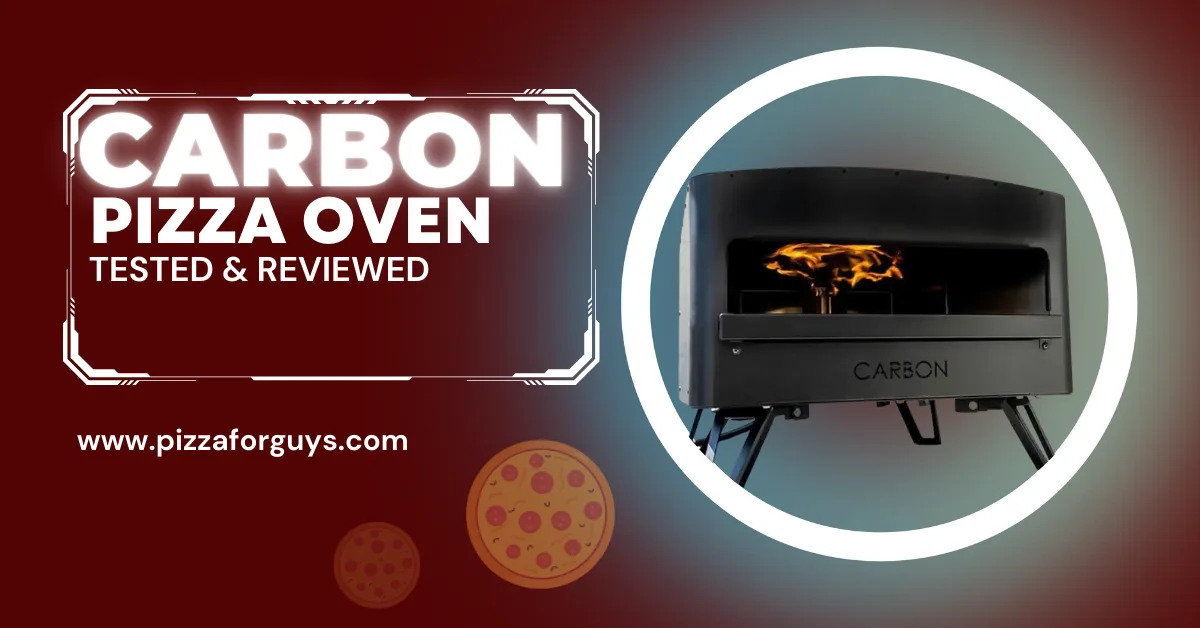 Carbon Pizza Oven Review: Everything You Need To Know